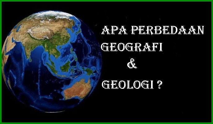 Différence entre géologie et géographie