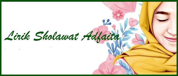 เนื้อเพลง Sholawat Adfaita
